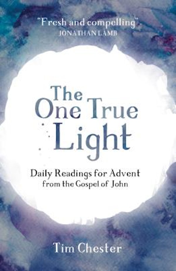 Cover image for The One True Light, isbn: 9781910307991
