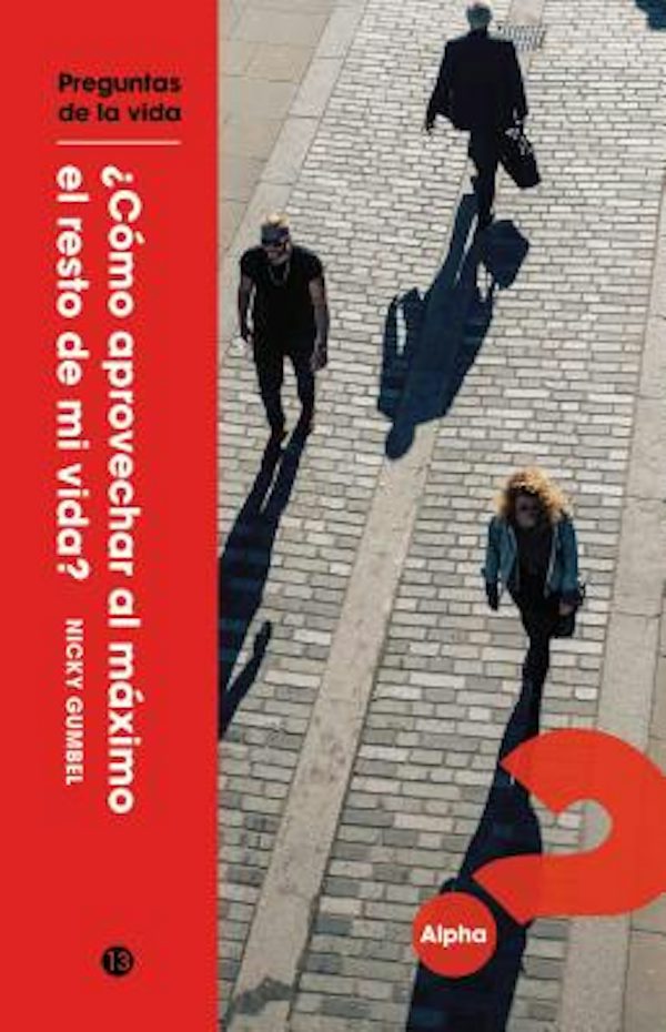Cover image for �Como Aprovechar Al M�ximo El Resto de Mi Vida?, isbn: 9781934564905