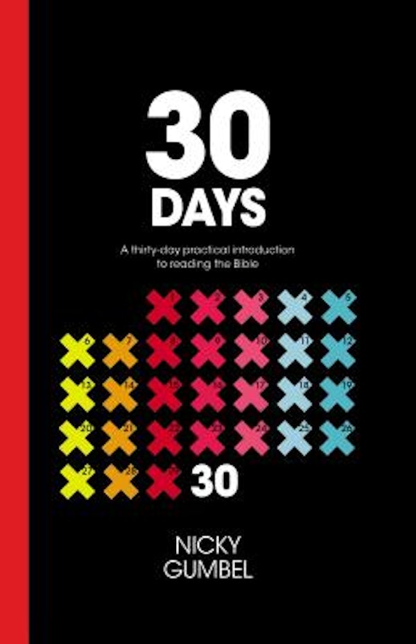 Cover image for 30 Days: A Practical Introduction to Reading the Bible, isbn: 9781938328664