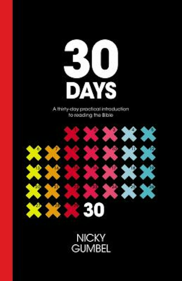 Cover image for 30 Days: A Practical Introduction to Reading the Bible, isbn: 9781938328664