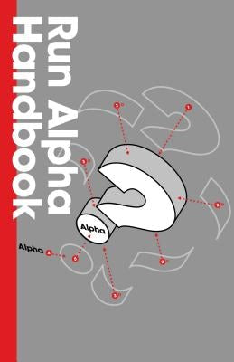 Cover image for Run Alpha Handbook, isbn: 9781938328954