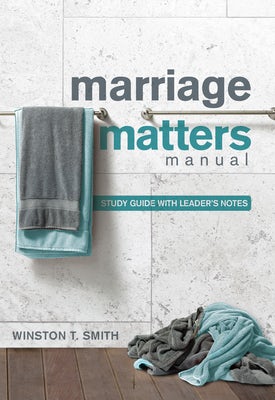 Cover image for Marriage Matters Manual, isbn: 9781942572732