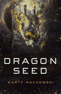 Cover image for Dragon Seed, isbn: 9781945270000