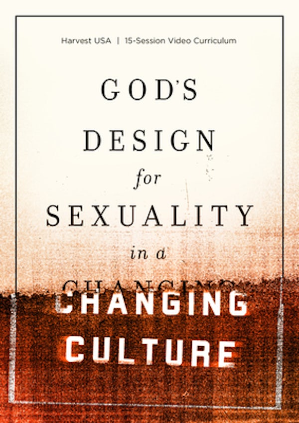 Cover image for God's Design for Sexuality in a Changing Culture, isbn: 9781945270956
