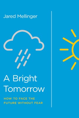 Cover image for A Bright Tomorrow, isbn: 9781948130011