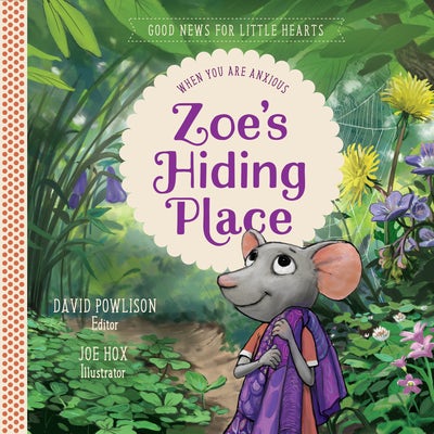 Cover image for Zoe's Hiding Place, isbn: 9781948130233