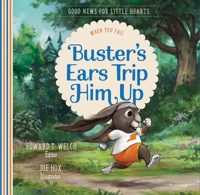 Cover image for Buster's Ears Trip Him Up, isbn: 9781948130257