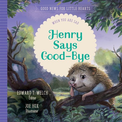 Cover image for Henry Says Good-Bye, isbn: 9781948130783