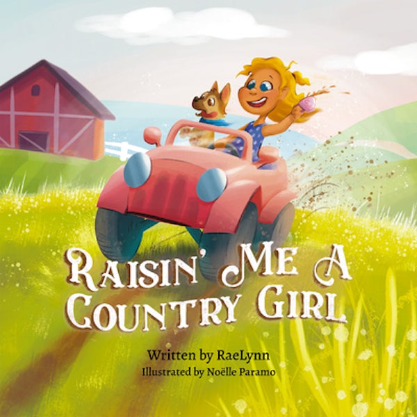 Cover image for Raisin' Me a Country Girl, isbn: 9781955550451