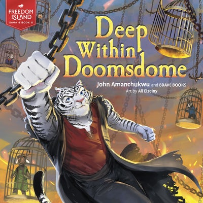 Cover image for Deep Within Doomsdome, isbn: 9781955550727