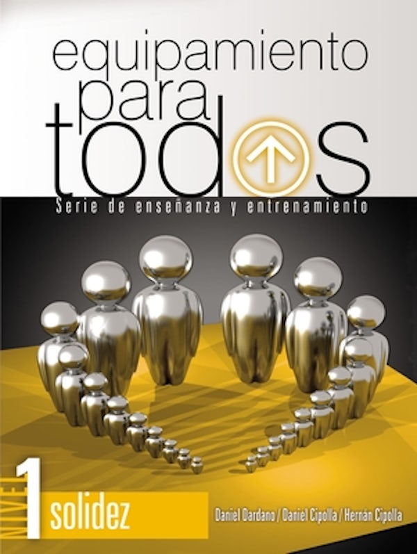 Cover image for Equipamiento Para Todos - Nivel 1 Solidez, isbn: 9781955588041