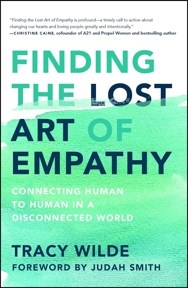 Cover image for Finding the Lost Art of Empathy, isbn: 9781982122836