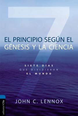 Cover image for El Principio Según Génesis Y La Ciencia, isbn: 9788417131036