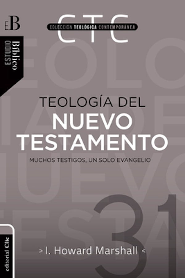 Cover image for Teolog�a del Nuevo Testamento, isbn: 9788417131166