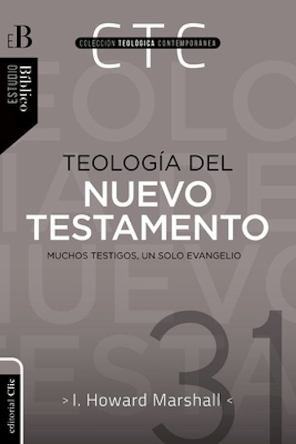 Cover image for Teolog�a del Nuevo Testamento, isbn: 9788417131166