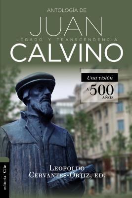 Cover image for Antología de Juan Calvino, isbn: 9788417131562