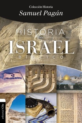 Cover image for Historia del Israel Bíblico, isbn: 9788417131708