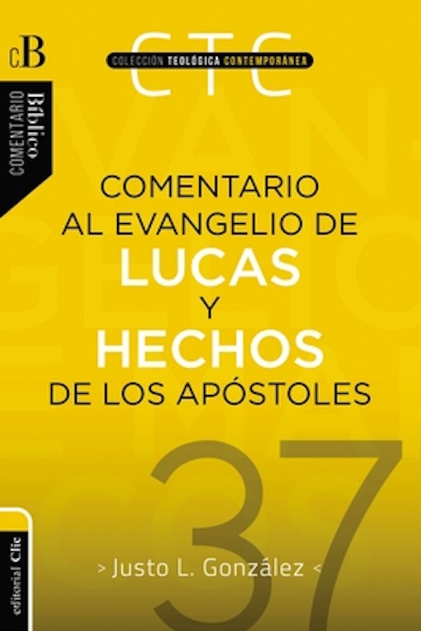 Cover image for Comentario Al Evangelio de Lucas Y a Los Hechos de Los Ap�stoles, isbn: 9788417620363
