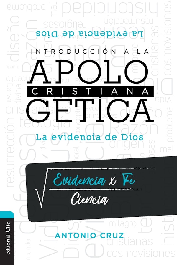Cover image for Introducci�n a la Apolog�tica Cristiana, isbn: 9788418204043