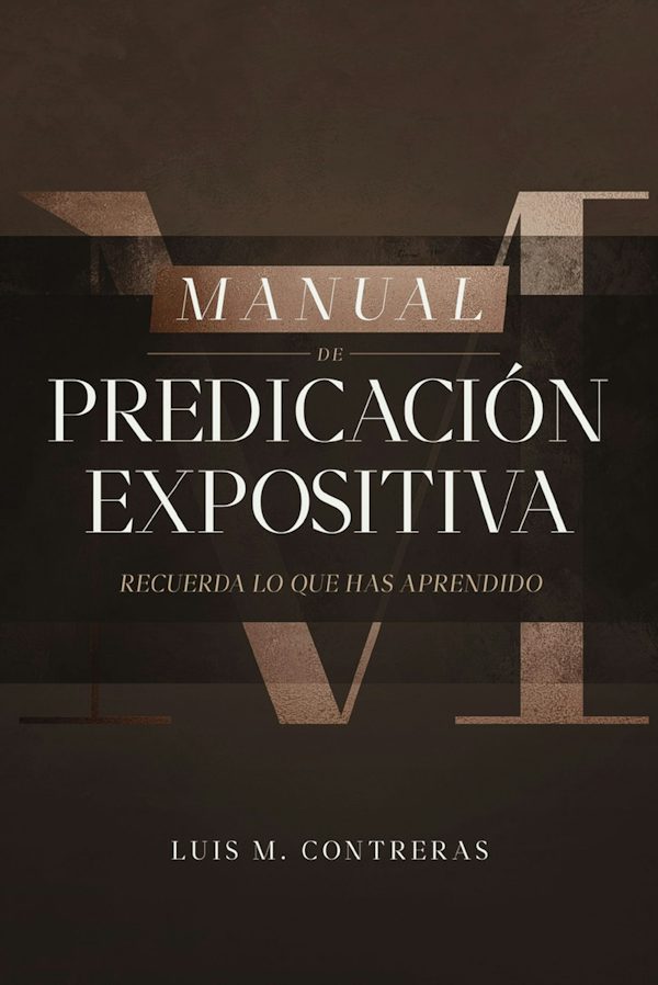 Cover image for Manual de Predicaci�n Expositiva, isbn: 9788419055316