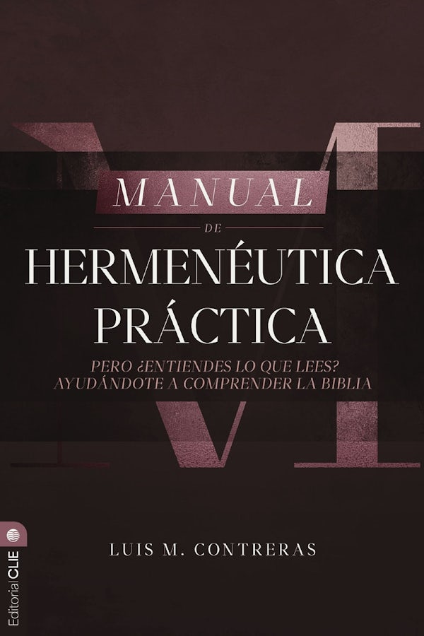 Cover image for Manual de Hermen�utica Pr�ctica, isbn: 9788419779304