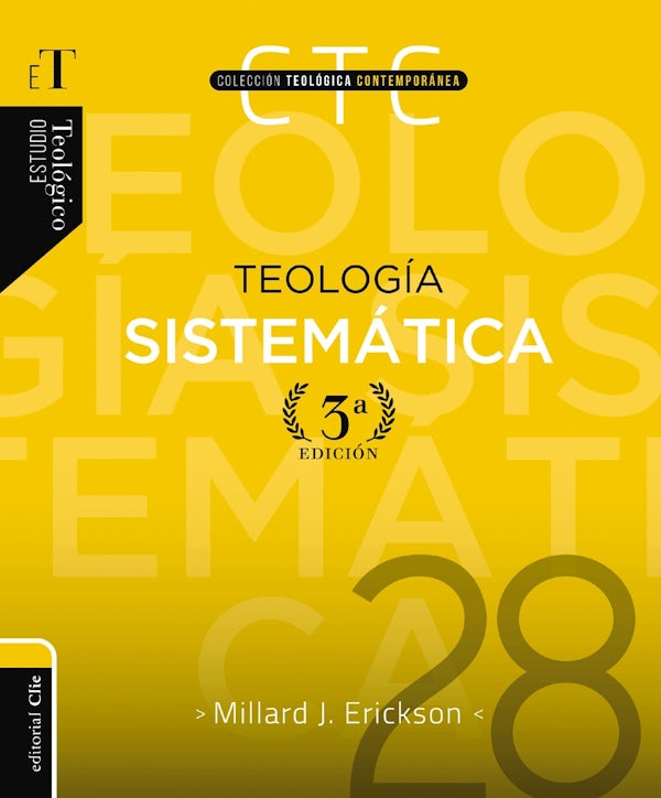 Cover image for Teolog�a Sistem�tica - Tercera Edici�n, isbn: 9788419779328