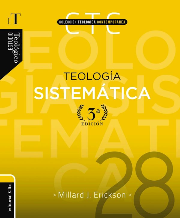 Cover image for Teolog�a Sistem�tica - Tercera Edici�n, isbn: 9788419779328