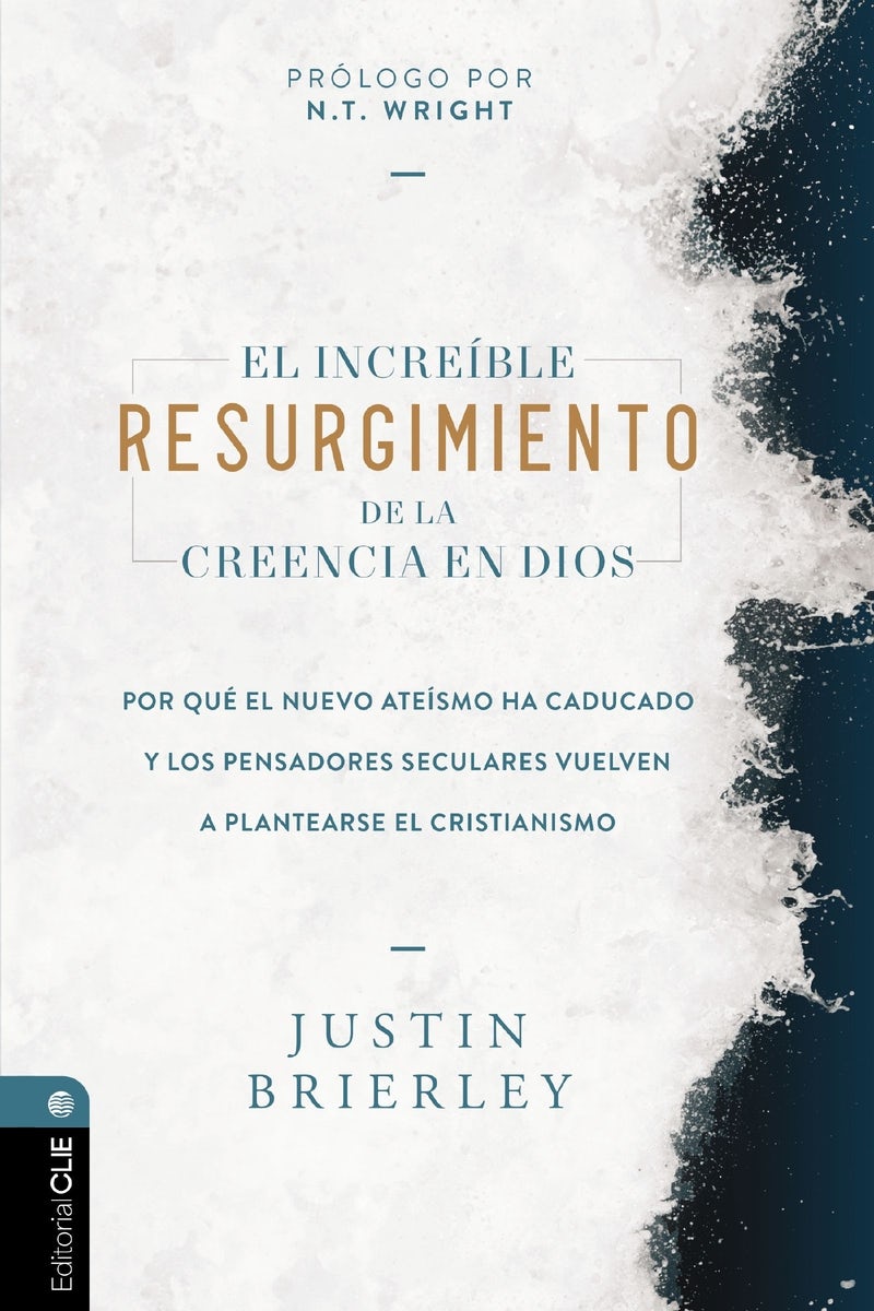 Cover image for El Increíble Resurgimiento de la Creencia En Dios, isbn: 9788419779908