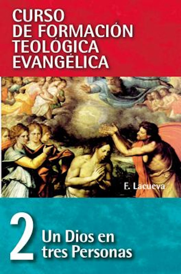 Cover image for Cft 02 - Un Dios En Tres Personas, isbn: 9788472281219