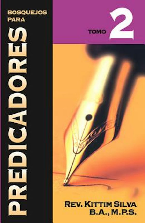 Cover image for Los Bosquejos para predicadores Tomo 2, isbn: 9788472289741