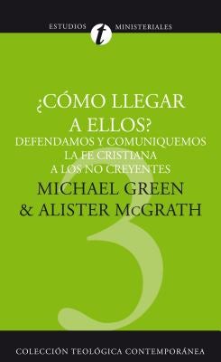 Cover image for El Como Llegar A Ellos?, isbn: 9788482673301