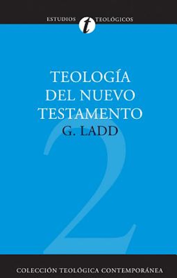 Cover image for Teolog�a del Nuevo Testamento, isbn: 9788482673349