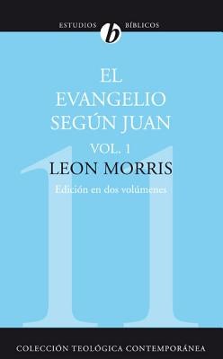 Cover image for La El Evangelio Seg��n Juan, Vol. 1 (Revised), isbn: 9788482674339