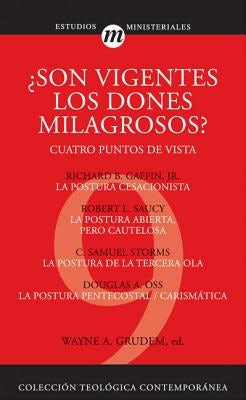 Cover image for La Son Vigentes los Dones Milagrosos?, isbn: 9788482674346