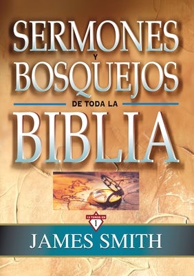 Cover image for Sermones Y Bosquejos de Toda La Biblia, 13 Tomos En 1, isbn: 9788482674902