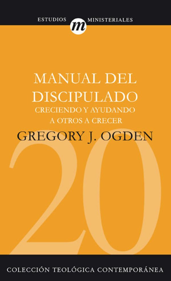 Cover image for El Manual del Discipulado, isbn: 9788482675022