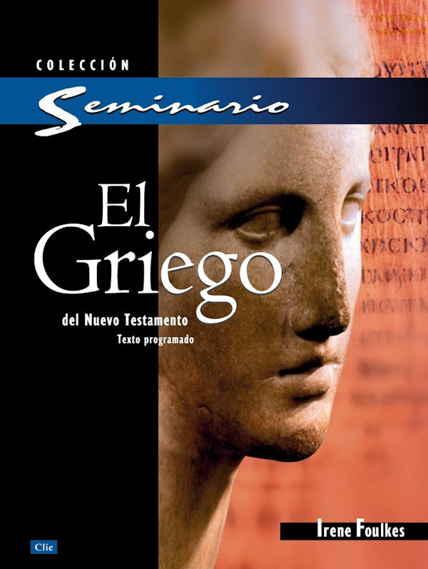 Cover image for El Curso de Griego, isbn: 9788482675152