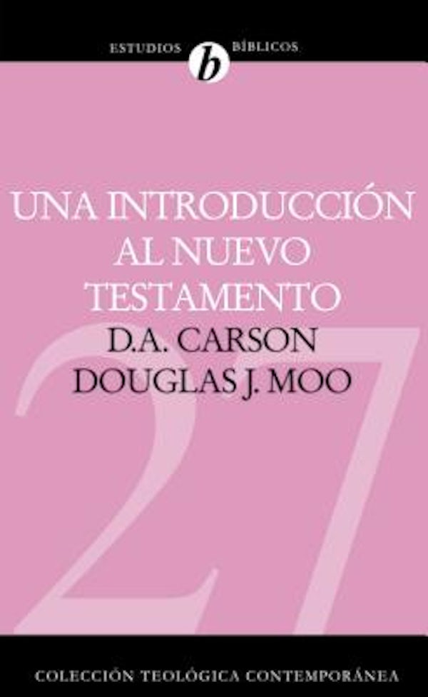 Cover image for Una Introducci�n Al Nuevo Testamento, isbn: 9788482675442