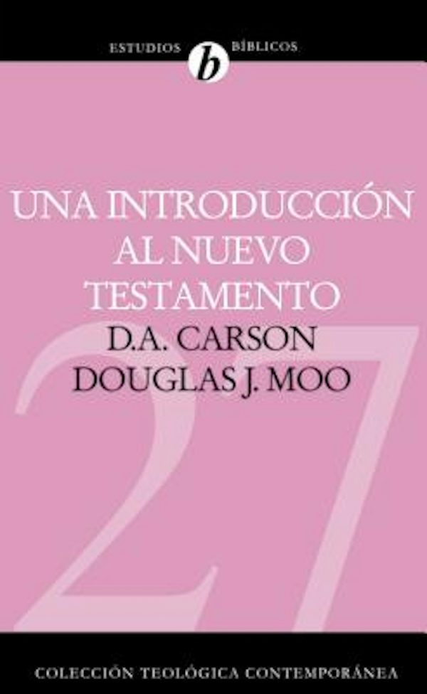 Cover image for Una Introducci�n Al Nuevo Testamento, isbn: 9788482675442