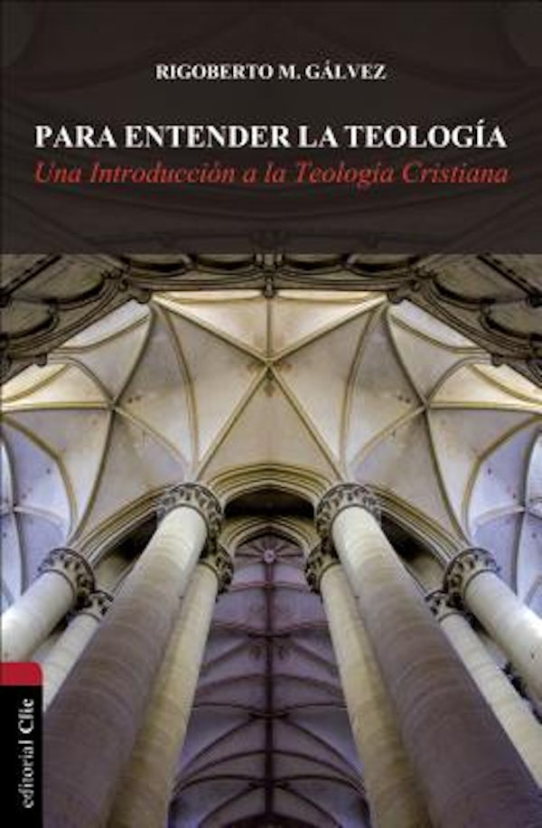 Cover image for Para Entender La Teolog�a, isbn: 9788482676968