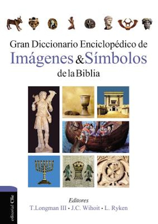 Cover image for Gran Diccionario Enciclop�dico de Im�genes Y S�mbolos de la Biblia, isbn: 9788482677033