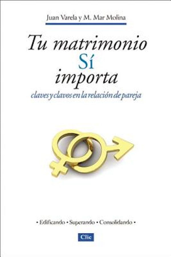 Cover image for Tu Matrimonio S� Importa, isbn: 9788482677330