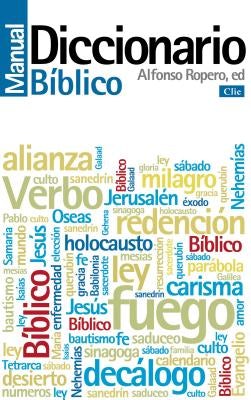 Cover image for Diccionario Manual Bíblico, isbn: 9788482677545