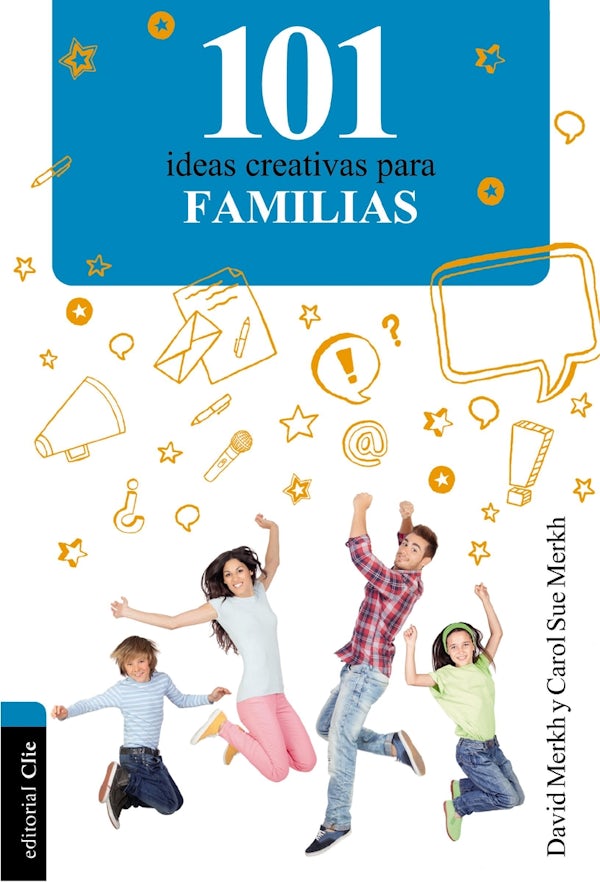 Cover image for El 101 Ideas Creativas Para La Familia, isbn: 9788482678498