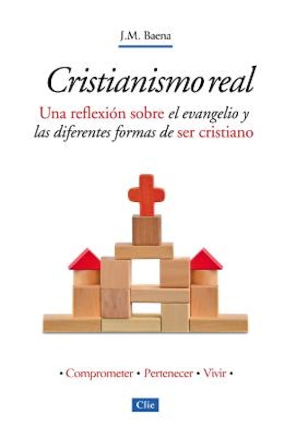 Cover image for El Cristianismo Real, isbn: 9788482678603