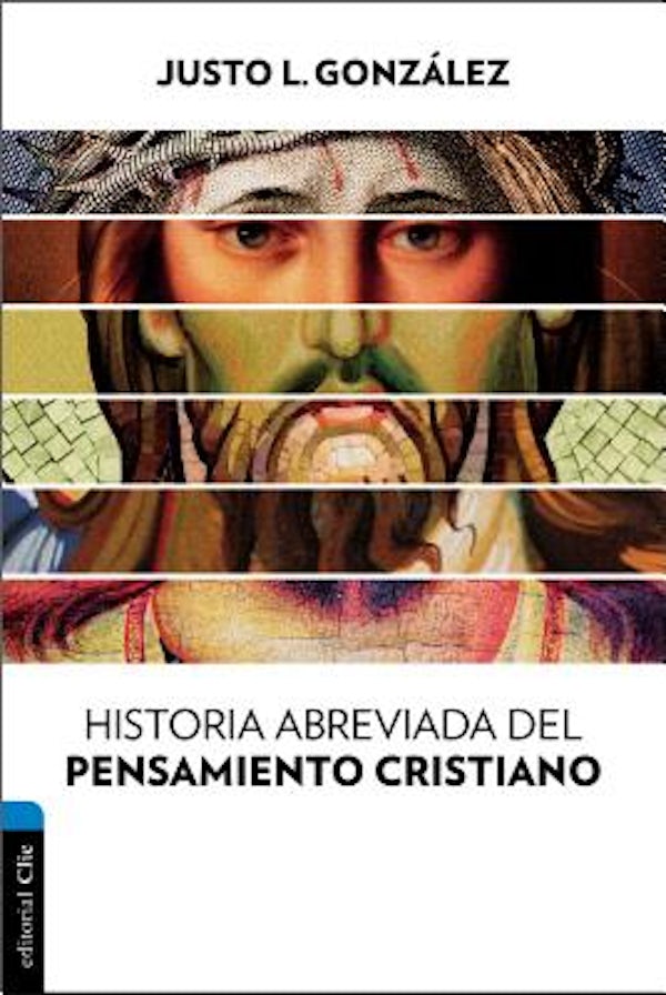 Cover image for Historia Abreviada del Pensamiento Cristiano, isbn: 9788494452789