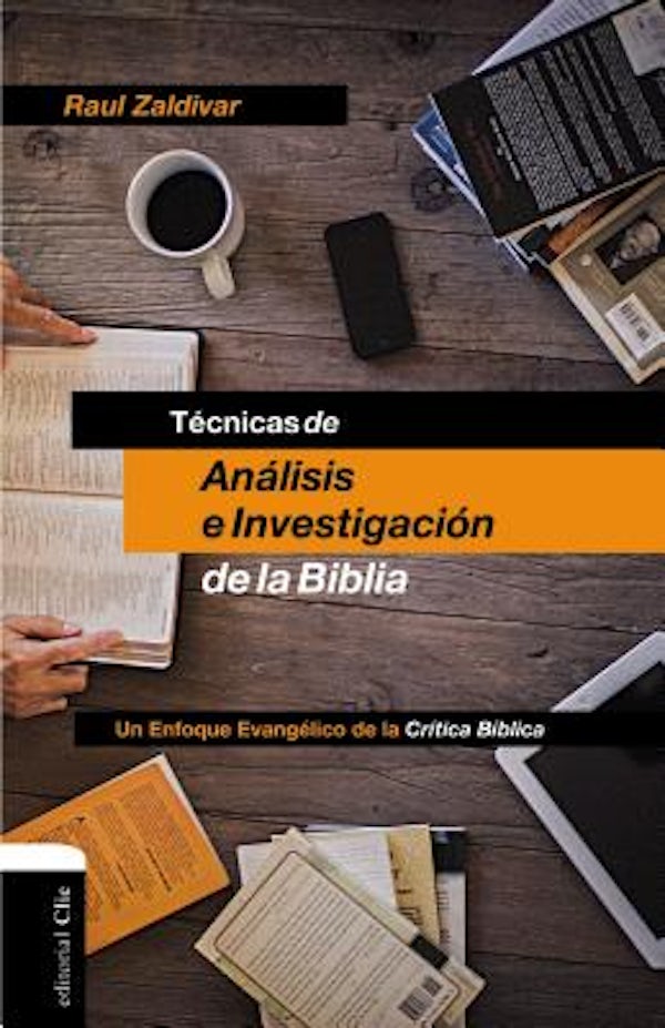 Cover image for T�cnicas de An�lisis E Investigaci�n de la Biblia, isbn: 9788494462665