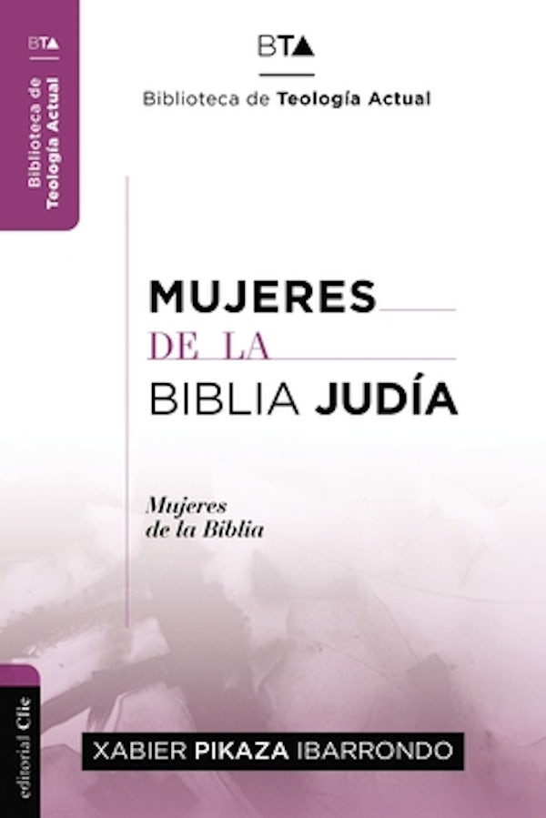Cover image for Mujeres de la Biblia Jud�a, isbn: 9788494495557