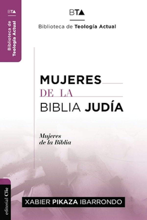Cover image for Mujeres de la Biblia Jud�a, isbn: 9788494495557
