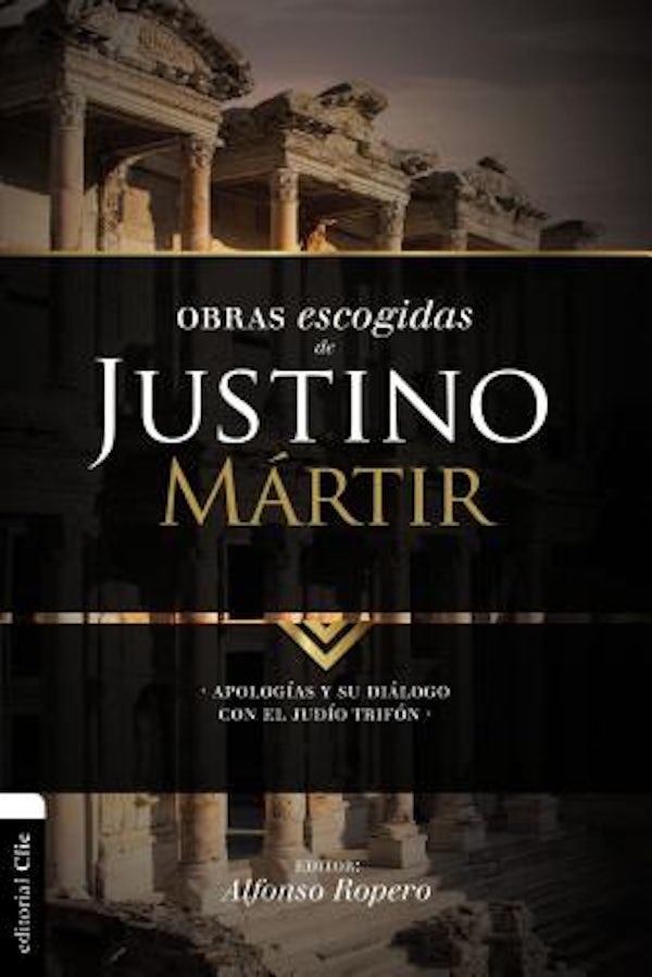 Cover image for El Obras escogidas de Justino M��rtir, isbn: 9788494556173